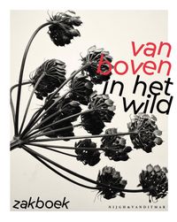 Van Boven in het wild zakboek door Oof Verschuren & Yvette van Boven