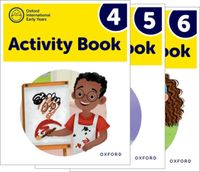 Oxford International Pre-Primary Programme: Activity Books 4-6 Pack