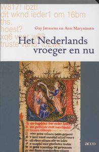 Het Nederlands vroeger en nu