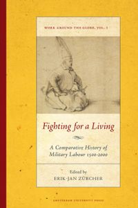 Work around the Globe: Historical Comparisons: Fighting for a living