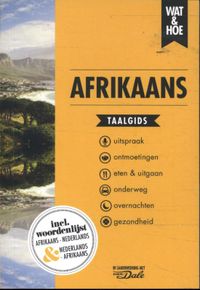 Afrikaans door Wat & Hoe taalgids