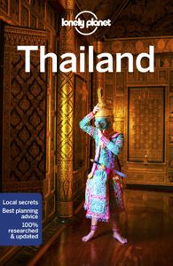 Travel Guide: Lonely Planet Thailand 17e