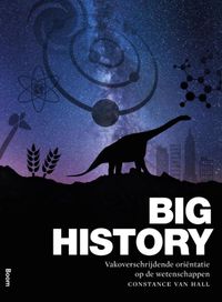 Big History - Vakoverschrijdende oriëntatie op de wetenschappen