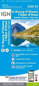 Le Bourg D'Oisans L'Alpe d'Huez Grandes Rousses Sept Laux 1:25 000