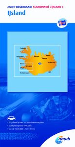 ANWB wegenkaart: Scandinavië/IJsland 3. IJsland