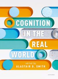 Cognition in the Real World
