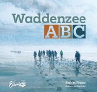 Waddenzee ABC door Marloes Fopma & Frans Schot
