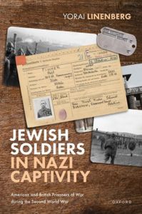 Jewish Soldiers in Nazi Captivity