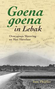 Goena Goena in Lebak door Tom Phijffer