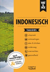 Wat & Hoe taalgids: Indonesisch