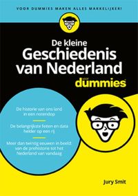 Voor Dummies: De kleine Geschiedenis van Nederland