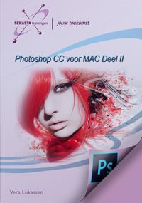Photoshop CC voor MAC Deel II