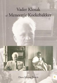 Vader Klosak of Meneertje Koekebakker