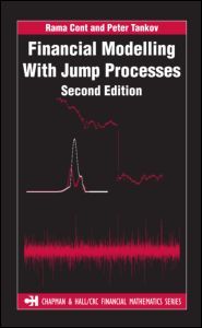 Financial Modelling with Jump Processes, Second Edition
