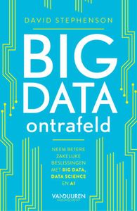 Big data ontrafeld door David Stephenson