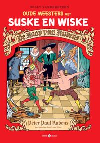 Suske en Wiske: Oude Meesters 01 De Raap van Rubens