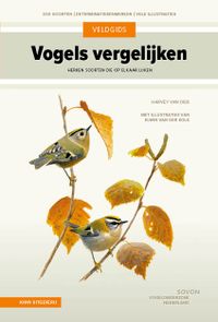 Veldgids vogels vergelijken door Elwin van der Kolk & Harvey van Diek