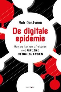 De digitale epidemie door Rob Oostveen